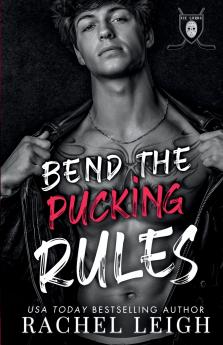 Bend The Pucking Rules