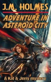 Adventure in Asteroid City