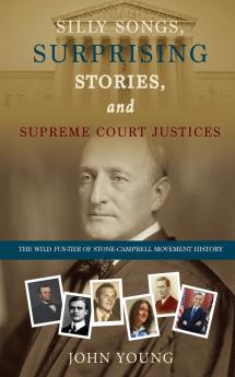 Silly Songs Surprising Stories and Supreme Court Justices
