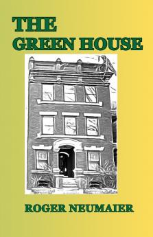 The Green House