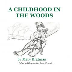 A Childhood in the Woods
