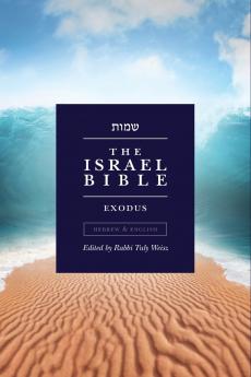 The Israel Bible - Exodus