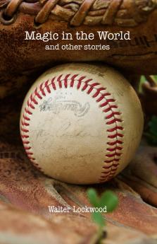 Magic in the World and other stories