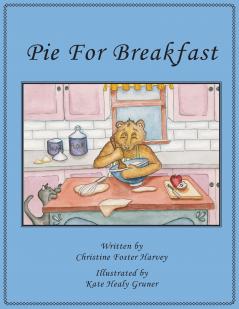 Pie for Breakfast