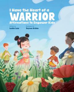 I Have the Heart of a Warrior