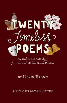 Twenty Timeless Poems