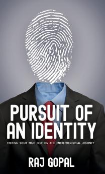 Pursuit of an Identity