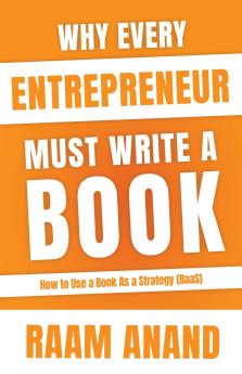 Why Every Entrepreneur Must Write A Book  How to use Book as a Strategy (BaaS)