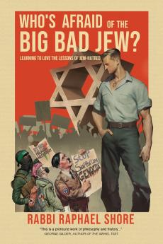 Who's Afraid of the Big Bad Jew