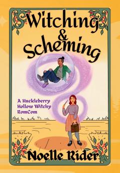 Witching and Scheming