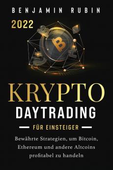 Krypto Daytrading - f��r Einsteiger -