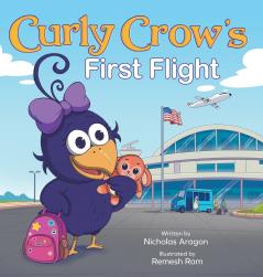Curly Crow's First Flight