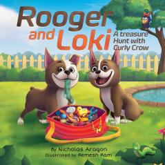 Rooger and Loki
