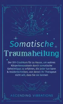 Somatische Traumaheilung