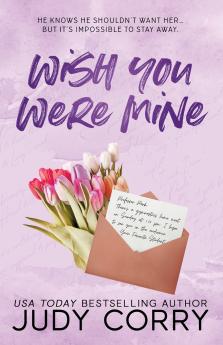 Wish You Were Mine