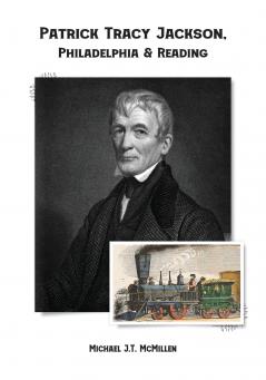 Patrick Tracy Jackson Philadelphia & Reading
