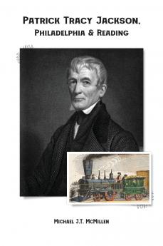 Patrick Tracy Jackson Philadelphia & Reading