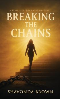 Breaking the Chains