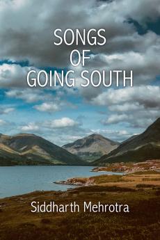 Songs of Going South