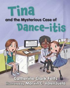 Tina and the Mysterious Case of Dance-itis