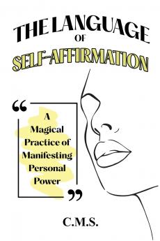 The Language of Self-Affirmation