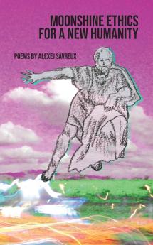 Moonshine Ethics for a New Humanity