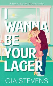 I Wanna Be Your Lager