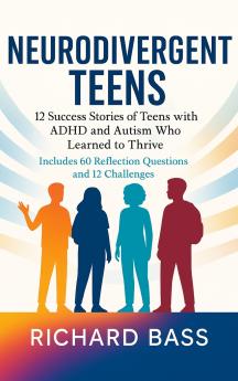 Neurodivergent Teens