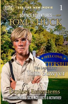 The Legendary Tom Sawyer (Book 1)