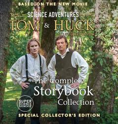 The Science Adventures of Tom & Huck