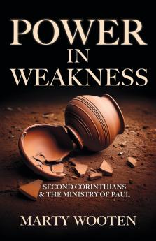 Power in Weakness