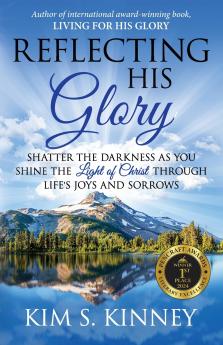 Reflecting His Glory