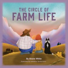 The Circle of Farm Life