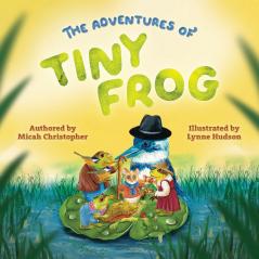 The Adventures of Tiny Frog
