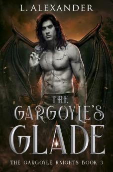 The Gargoyle's Glade
