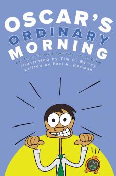 Oscar's Ordinary Morning