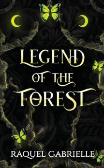 Legend of the Forest