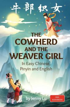 The Cowherd and the Weaver Girl