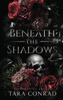 Beneath the Shadows