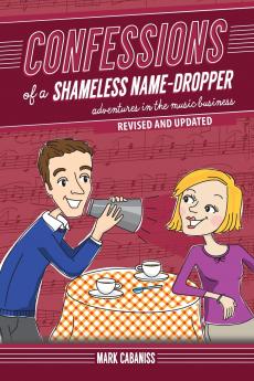 Confessions of a Shameless Name-Dropper (Revised and Updated)