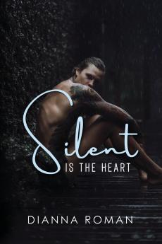 Silent Is The Heart