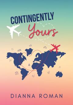 Contingently Yours