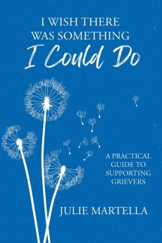 I Wish There Was Something I Could Do