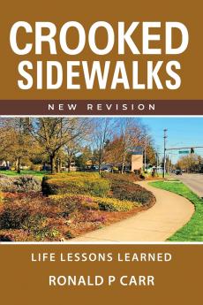 Crooked Sidewalks New Revision