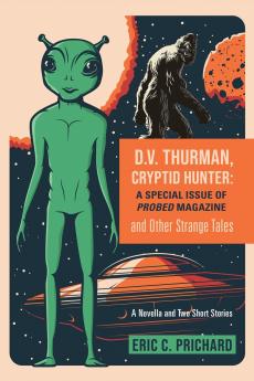 D.V. Thurman Cryptid Hunter