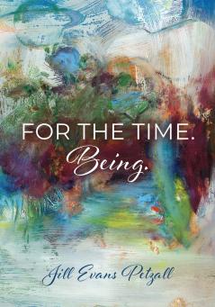 For The Time. Being.