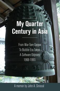My Quarter Century in Asia