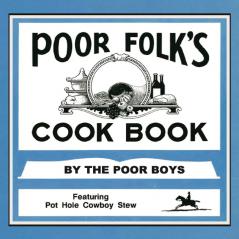 Poor Folk's Cookbook
