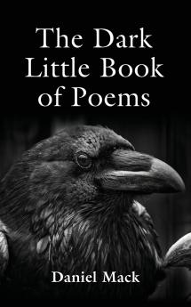 The Dark Little Book of Poems