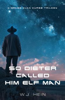 So Dieter Called Him Elf Man